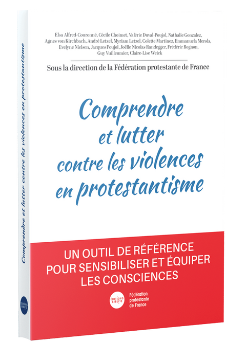 Comprendre et lutter contre les violences en protestantisme