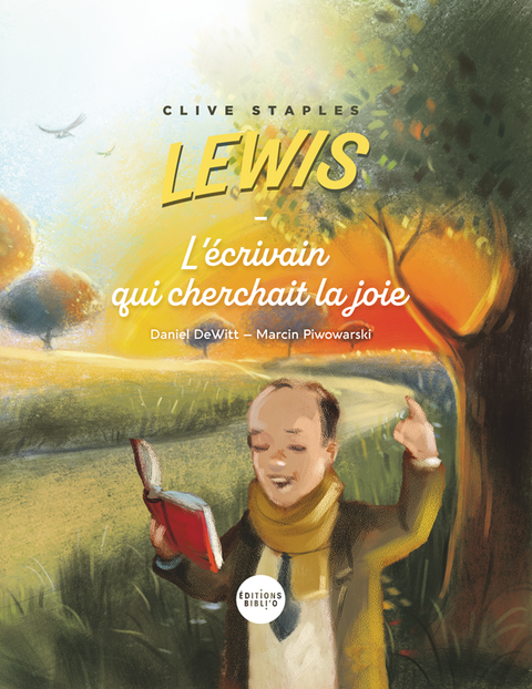 Clive Staples Lewis, à la recherche de la joie