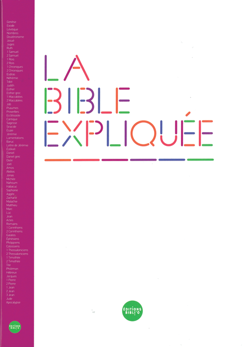 La Bible expliquée version catholique