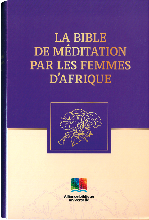 La Bible de méditation par les femmes d'Afrique - édition luxe