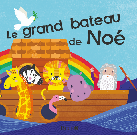 Le grand bateau de Noé - Livre pour le bain