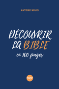 Discover the Bible in 100 pages