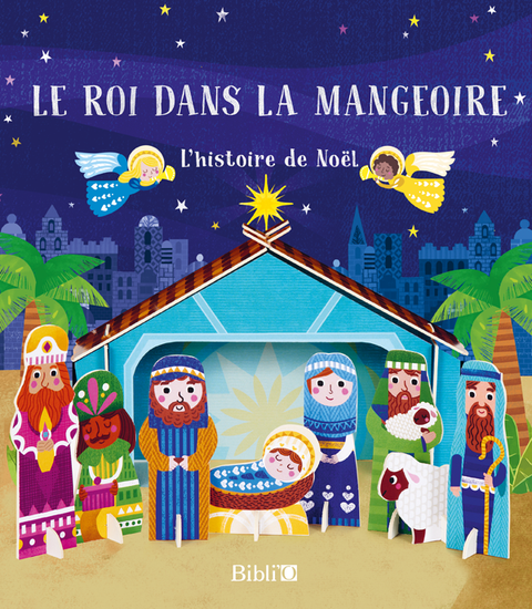 Le roi dans la mangeoire - L'histoire de Noël