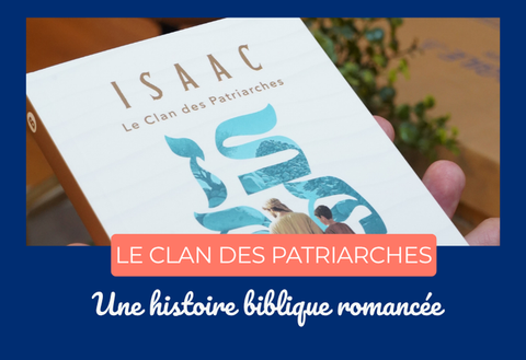 Une histoire biblique romancée !