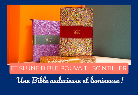Et si une Bible pouvait… scintiller ?