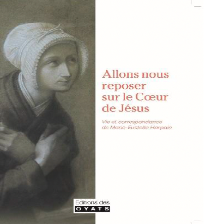 Allons nous reposer sur le coeur de Jésus