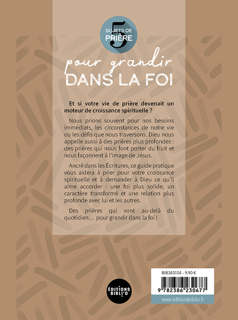5 sujets de prière pour grandir dans la foi