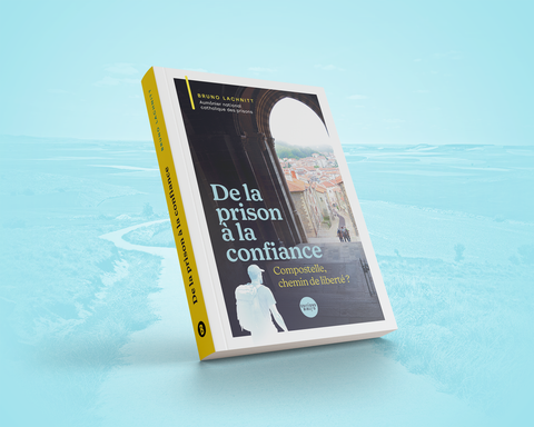 De la prison à la confiance -  Compostelle, chemins de libération