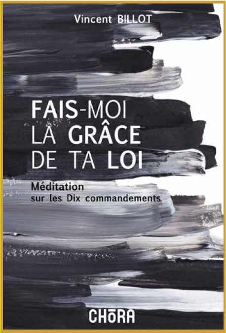 Fais-moi la grâce de ta loi