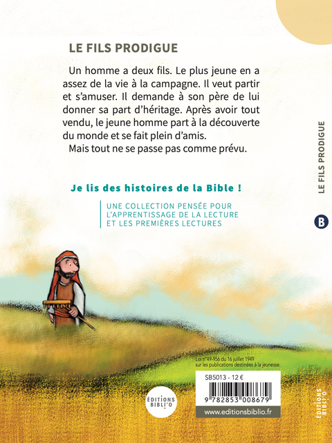 Le fils prodigue - Un livre pour apprendre à lire à vos enfants