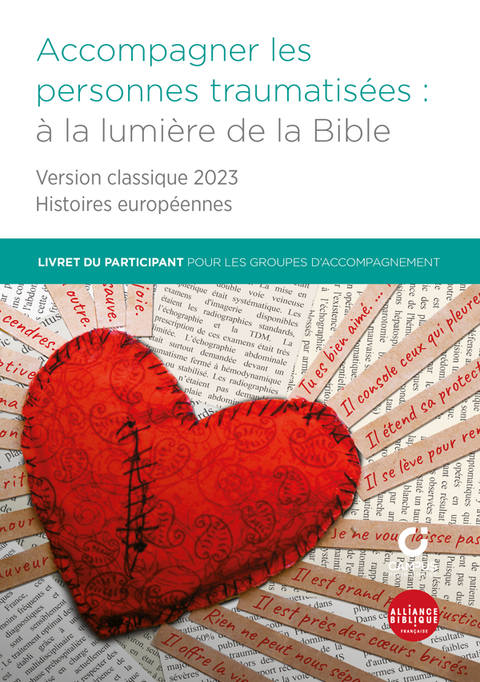 Supporting traumatized people: in the light of the Bible - Participant's booklet