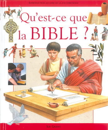 Qu'est-ce que la Bible ? - Genèse du texte sacré