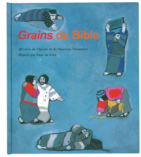 Grains de Bible - 28 récits illustrés