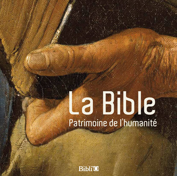 La Bible - Patrimoine de l'humanité