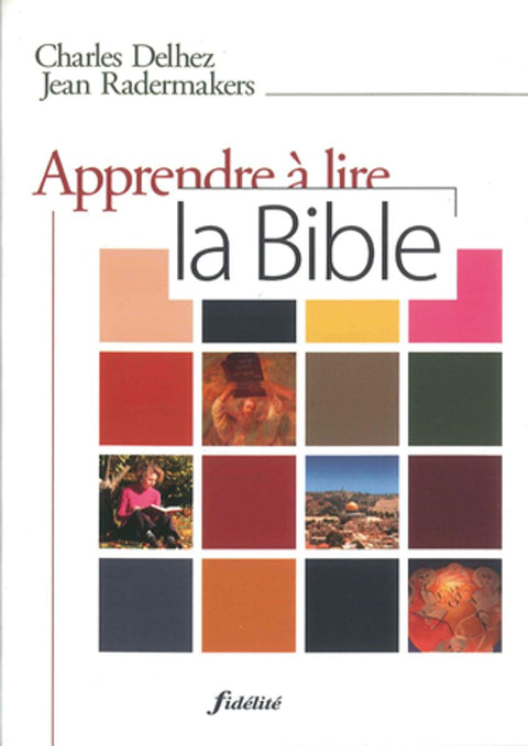 Apprendre à lire la Bible