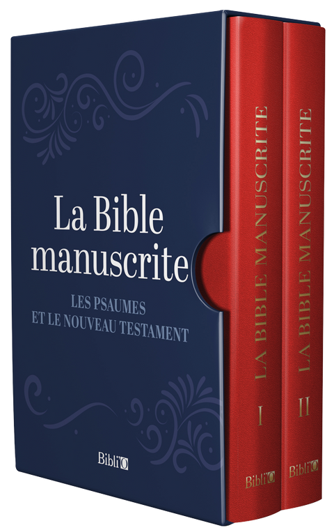 La Bible manuscrite - Psaumes et Nouveau Testament