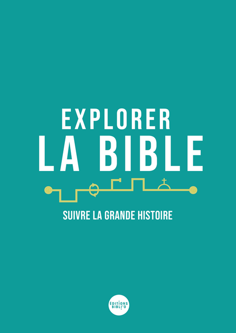 Explorer la Bible en 8 sessions