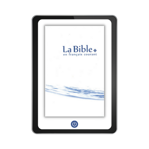 La Bible en français courant sans notes, sans les livres deutérocanoniques