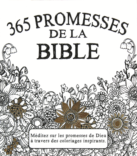 365 promesses de la Bible - Coloriages bibliques