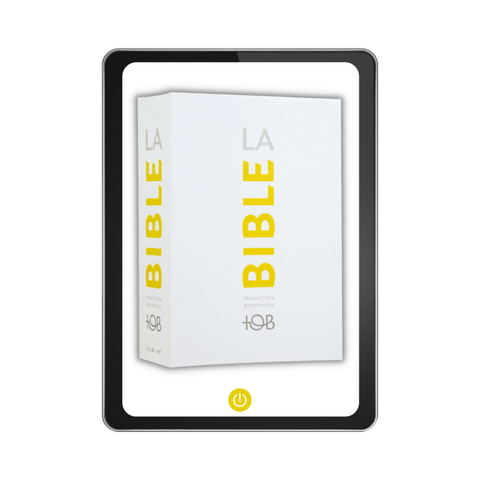 La Traduction œcuménique de la Bible (TOB), à notes essentielles